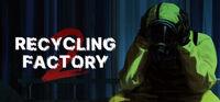 Portada oficial de Recycling Factory2 para PC