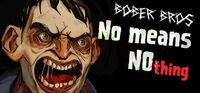 Portada oficial de [Bober Bros] No Means Nothing para PC
