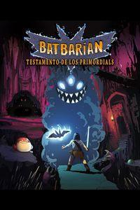 Portada oficial de Batbarian: Testamento de los Primordials para Xbox One