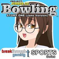 Portada oficial de Bowling (Story One) (Jane Version) - Project: Summer Ice para PS4
