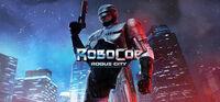 Portada oficial de RoboCop: Rogue City para PC