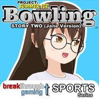 Portada oficial de Bowling (Story Two) (Jane Version) - Project: Summer Ice para PS4
