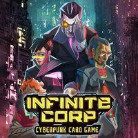 Portada oficial de InfiniteCorp: Cyberpunk Card Game para Switch
