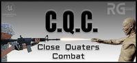 Portada oficial de C.Q.C. - Close Quaters Combat para PC