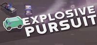Portada oficial de Explosive Pursuit para PC