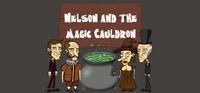 Portada oficial de Nelson and the Magic Cauldron para PC