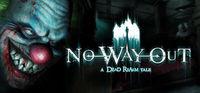Portada oficial de No Way Out - A Dead Realm Tale para PC