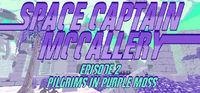 Portada oficial de Space Captain McCallery - Episode 2: Pilgrims in Purple Moss para PC