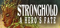 Portada oficial de Stronghold: A Hero's Fate para PC