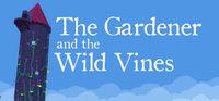 Portada oficial de The Gardener and the Wild Vines para PC