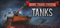 Portada oficial de Arms Trade Tycoon: Tanks para PC