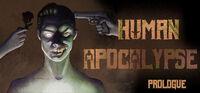 Portada oficial de Human Apocalypse: Prologue para PC