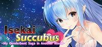 Portada oficial de Isekai Succubus ~My Genderbent Saga in Another World~ para PC