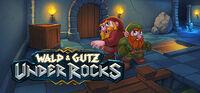 Portada oficial de Wald & Gutz: Under Rocks para PC