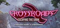 Portada oficial de Crossroads: Escaping the Dark Collector's Edition para PC