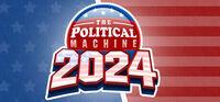 Portada oficial de The Political Machine 2024 para PC