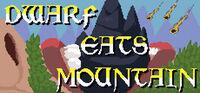 Portada oficial de Dwarf Eats Mountain para PC