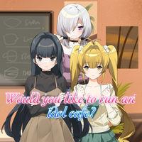 Portada oficial de Would you like to run an idol cafe? para Switch