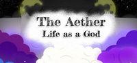 Portada oficial de The Aether: Life as a God para PC