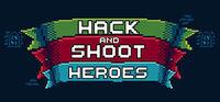 Portada oficial de Hack and Shoot Heroes para PC