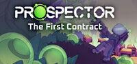 Portada oficial de Prospector: The First Contract para PC
