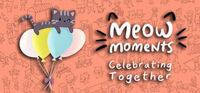 Portada oficial de Meow Moments: Celebrating Together para PC