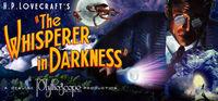 Portada oficial de The Whisperer In Darkness para PC