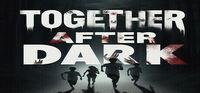 Portada oficial de Together After Dark para PC