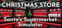 Portada oficial de Christmas Store: Santa's Supermarket Simulator para PC
