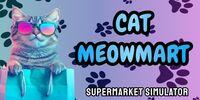 Portada oficial de Cat MeowMart: Supermarket Simulator para Switch