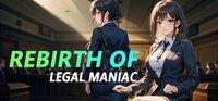 Portada oficial de Rebirth of Legal maniac para PC