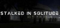 Portada oficial de Stalked in Solitude para PC