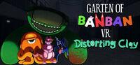 Portada oficial de Garten of Banban VR: Distorting Clay para PC