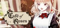 Portada oficial de Cafe of Roses para PC