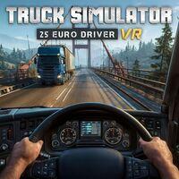 Portada oficial de Truck Simulator 25: Euro Driver VR para PS5