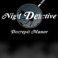 Portada oficial de Night Detective: Decrepit Manor para PS4