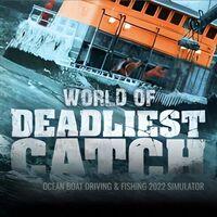 Portada oficial de Deadliest Catch - Ocean Boat Driving & Fishing 2022 Simulator para Switch