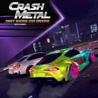 Portada oficial de CrashMetal - Drift Racing Car Driving Simulator 2022 Games para Switch