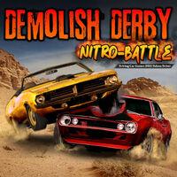 Portada oficial de Demolish Derby Nitro-Battle Driving Car Games 2022 Deluxe Driver para Switch