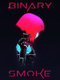 Portada oficial de Binary Smoke para PC