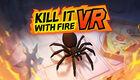 Portada oficial de de Kill It With Fire VR para PS5