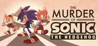 Portada oficial de The Murder of Sonic the Hedgehog para PC