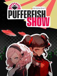 Portada oficial de Midnight Pufferfish Show para PC