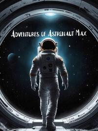 Portada oficial de Adventures of Astronaut Max para PC