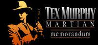 Portada oficial de Tex Murphy: Martian Memorandum para PC
