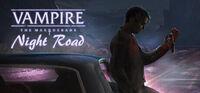 Portada oficial de Vampire: The Masquerade - Night Road para PC