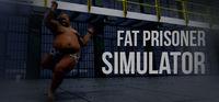 Portada oficial de Fat Prisoner Simulator para PC