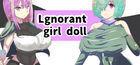 Portada oficial de de Lgnorant girl doll para PC