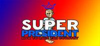 Portada oficial de Super president How to rule the country para PC