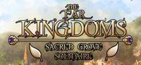Portada oficial de The Far Kingdoms: Sacred Grove Solitaire para PC